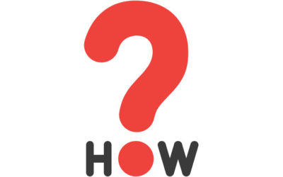 The Power of “How”